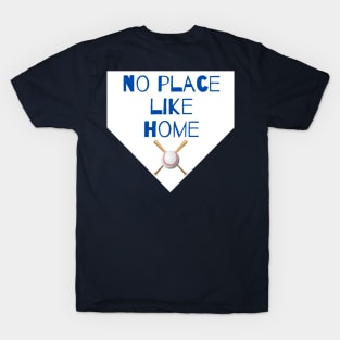 no place like home T-Shirt